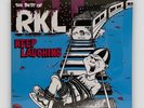 RKL - Keep Laughing: The Best Of (LP) Vinyl Record, SEALED on Mystic Records