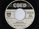 Teen Rocker 45 - Rock-A-Fellas - Super-Chick - Coed