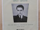 Columbia  33CX 1500 Dinu Lipatti His Last Recital EX+