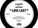 ALAN BRAXE & FRED FALKE LOVE LOST NEW 12 INCH VINYL SINGLE