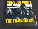 Promo Tony Joe White - The Train I'm On - Warner Brothers Records 1972 Pressing