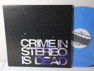 Crime In Stereo – Crime In Stereo Is Dead, 2007 LP Blue colored vinyl, #/400
