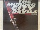 Murder City Devils - Empty Bottles Broken Hearts Vinyl Sub Pop