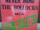Sex Pistols Never Mind The Bollocks Here's The Sex Pistols Original 1977