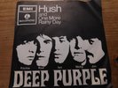 DEEP PURPLE ' HUSH & ONE MORE RAINY DAY ' 7''