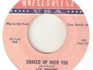 LEE ROGERS Cracked Up Over You How Are You Fixed WHEELSVILLE NORTHERN SOUL 45