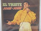 Jose Jose “El Triste “Vinyl Record LP 1st Press/RCA 1970/ VG+ Collectible/ Impo