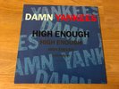 DAMN YANKEES High Enough 12
