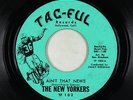 Northern Soul 45 - New Yorkers - Ain't That News - Tac-Ful