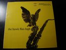 COLEMAN HAWKINS THE HAWK FLIES HIGH LP RECORD
