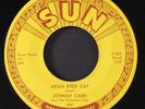JOHNNY CASH: mean eyed cat / port of lonely hearts SUN 7