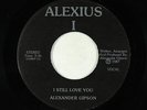 Modern Soul Electro 45 - Alexander Gipson - Still Love You - Alexius - obscure