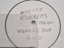 Ghetto Rockers Rico Warrika Dub LP Listen