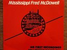 MISSISSIPPI FRED McDOWELL 1962 First Recording LP Heritage Records MONO vinyl UK