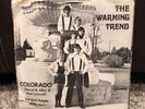 The Warming Trend  I've Known You Before Colorado 45 RPM TWT Records NM- RARE