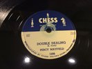 PERCY MAYFIELD-CHESS 1599-DOUBLE DEALING/ARE YOU OUT THERE? BLUES 78  1955