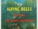 ALPINE BELLS Steve Huber & The Happy Austrians  sealed LP  POLKA  Bethlehem, PA
