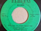 JOHNNY BRAGG - They're Talking About Me - ELBEJAY - 60's NORTHERN SOUL - 70's RE