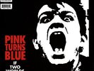 Pink Turns Blue - If Two Worlds Kiss Black Vinyl Edition (2019 - CZ - Original)