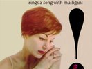 ANNIE ROSS & GERRY MULLIGAN ANNIE ROSS SINGS A SONG WITH MULLIGAN  NEW LP