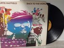 Crtis Mayfield Back To The World CRS8015 Gatefold Promo Cut LP Funk Soul Curtom