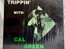 LP: Cal Green, Trippin’ With Cal Green, Mutt & Jeff, Stereo, 1969, Jazz-Funk,