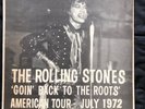 ROLLING STONES orig. GOIN' BACK TO THE ROOTS live VIRGINIA 1972 NOT TMOQ rare
