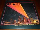 DEATH 33 RPM LP ...FOR THE WHOLE WORLD TO SEE ROCK GARAGE PUNK DRAG CITY