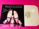 Pink Lincolns Pure Swank WHITE Vinyl LP Rare Punk