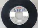 JOHNNY REBEL “Kajun Klan/Looking For A Handout” Reb Rebel 504 (45 RPM)