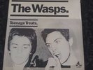 THE WASPS Teenage Treats Original 1st press UK 7