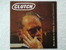 Disque vinyle lp CLUTCH. Slow Hole to China. Rare and Unreleased