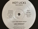 Len Rideout - 12” rare soul boogie funk 1981 Hot Licks “Just One More Night” M-