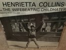 HENRY ROLLINS HENRIETTA COLLINS & Wifebeating Childhaters EP TEXAS HOTEL 1987 OG