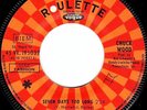 Northern Soul - Chuck Wood - Seven days too long - rare French Roulette label