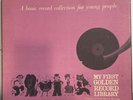 MY FIRST GOLDEN RECORD LIBRARY LP Records 12 Volume Box Set 1962 Complete