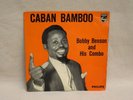 Bobby Benson & His Combo vintage Philips label EP Caban Bamboo - Africa Nigerian