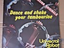 UNIVERSAL ROBOT BAND Dance and shake... FRENCH 33t Disco/Funk/Synth/Electro/SOUL