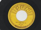 ROCKABILLY  45 - BILLY LEE RILEY - BABY PLEASE DONT GO -  HEAR 1958 SUN