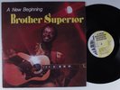 BROTHER SUPERIOR A New Beginning MABEL LP VG++ c-a