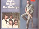 WAYLON JENNINGS AND THE KIMBERLYS COUNTRY-FOLK RCA REC. SHRINK VINYL LP 147-70W