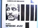 DOLLAR BRAND PLAYS SPHERE JAZZ ULTRA-RARE 1962 SOUTH AFRICA-ONLY SUN MONO LP