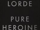 Lorde - Pure Heroine (Vinyl LP - 2013 - EU - Reissue)
