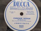 78 RPM Cherokee Boogie I Wish I'd Never Seen Jimmie Davis Decca PROMO 46356