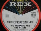 1960 DIG RICHARDS & THE R'JAYS*COMIN'DOWN WITH LOVE+AIN'T SHE SWEET*OZ 7