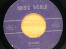 VISCOUNT - GROUPIE / TO GROW OLD -   ROCK  45 MUSIC WORLD RECORDS