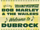 Bob Marley & The Wailers - Welcome To Dubrock (Vinyl LP - 2023 - JP - Original)