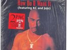2Pac How Do You Want It California Love Hip Hop 12