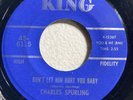 CHARLES SPURLING She Cried Just a Minute RARE Northern Soul KING 45-6115 VG+