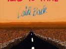 LAID BACK ROAD TO FAME NEW LP